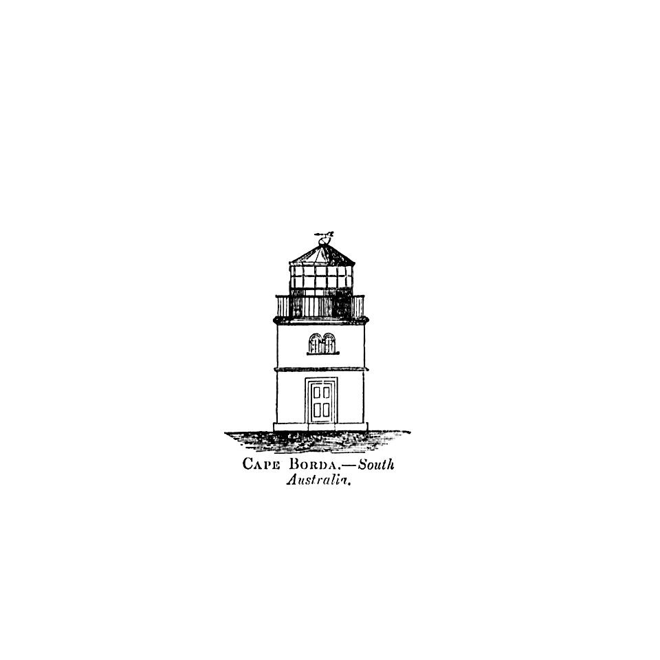Cape Borda. South Australia from Circular relating to Lighthouses, Lightships, Buoys, and Beacons (1863) published by Alexander Gordon.