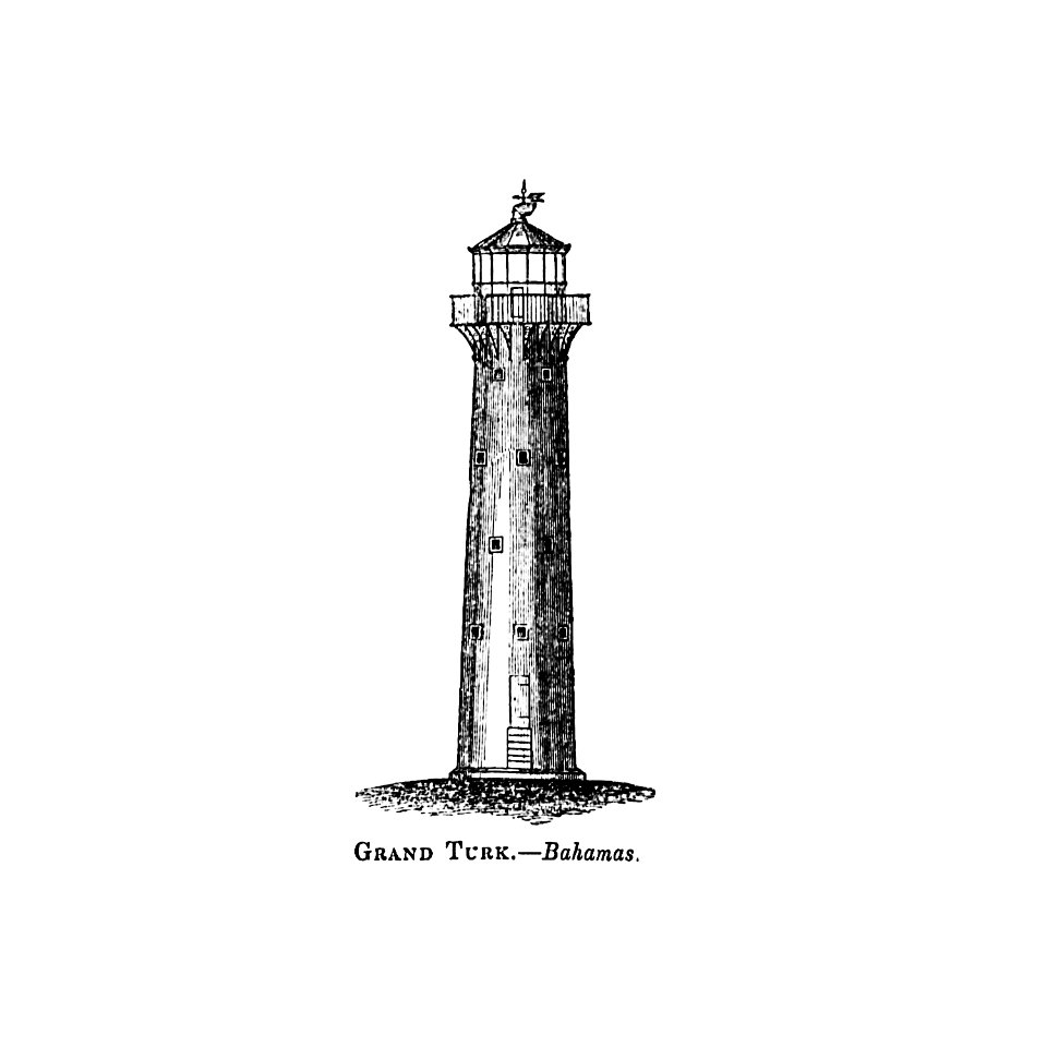 Grand turk, Bahamas from Circular relating to Lighthouses, Lightships, Buoys, and Beacons (1863) published by Alexander Gordon.