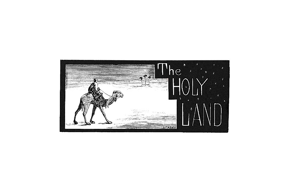 The holy land from The World: Round It and Over It (1881) published by Chester Glass.. Free illustration for personal and commercial use.