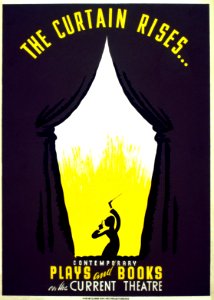 The Curtain Rises... Contemporary Plays and Books on the Current Theatre