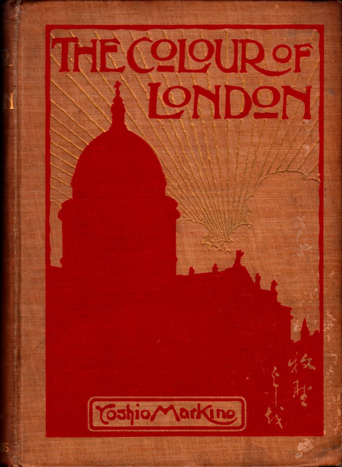 The Colour of London : Historic, Personal, & Local by W. J. Loftie (1907)