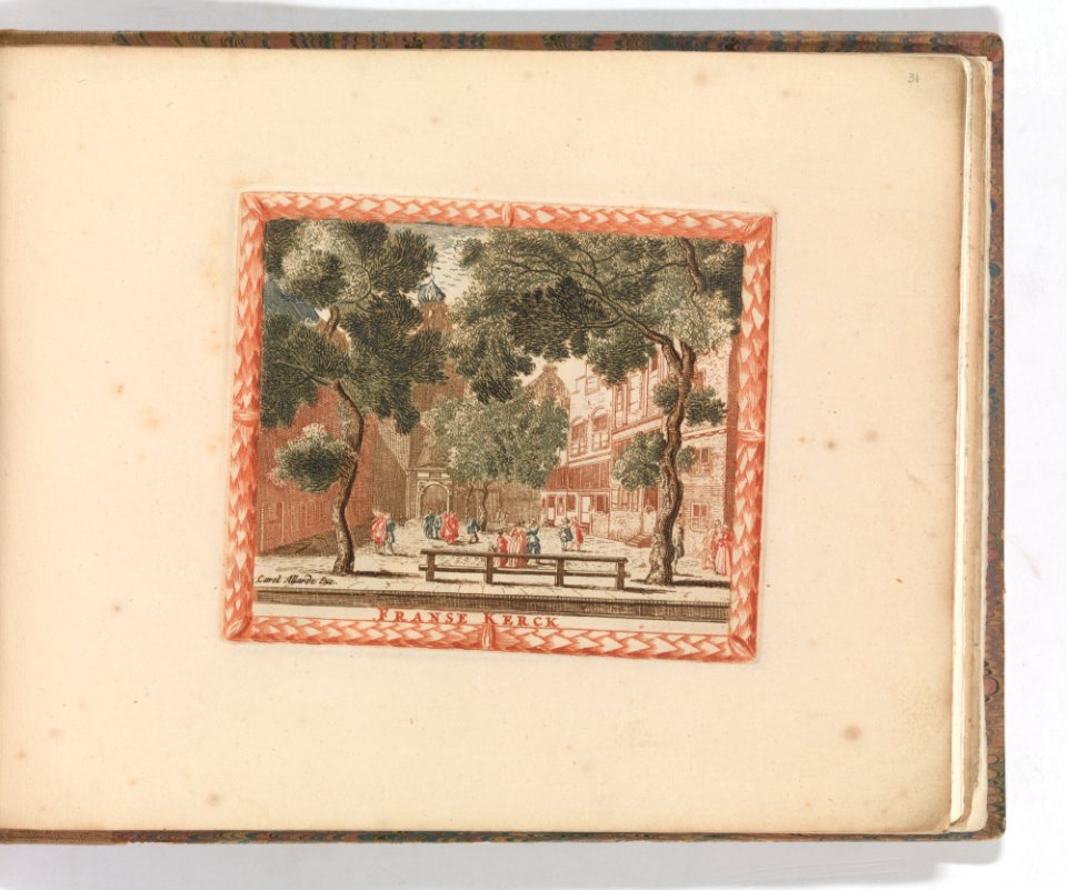 'Franse Kerck', in- Tooneel Der Voornaamste Nederlands Huizen, En Lust Hoven, Naar T Leven Afgebeeld MET DP-1664-036