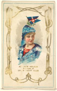 Adelaide Neilson in Colors of Union Yacht Club, from the Yacht Colors of the World series (N140) issued by Duke Sons & Co. to promote Honest Long Cut Tobacco MET DP865779