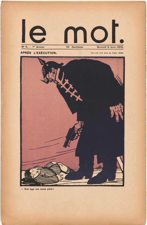 After the Execution (Après l'exécution), cover of Le Mot, vol. 1, no. 5, January 9, 1915 MET DP875056
