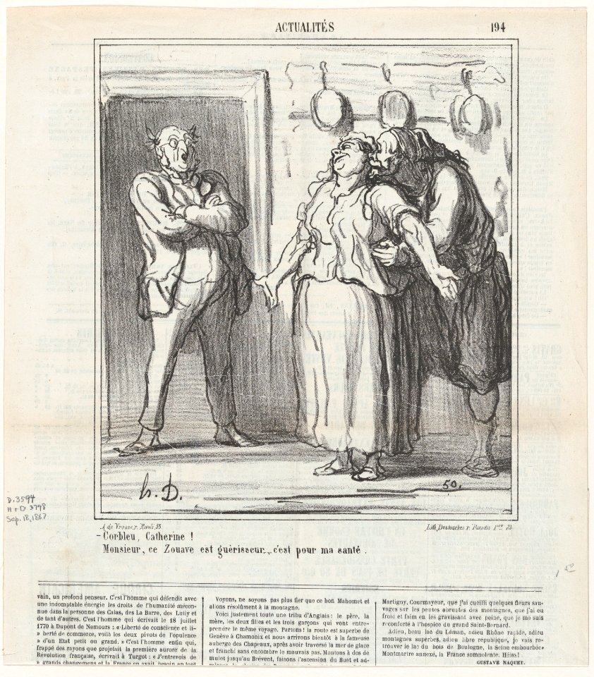 –By God, Catherine.... –Monsieur, this Zouave is a healer... it's just for my health!, from 'News of the day,' published in Le Charivari, September 18, 1867 MET DP877685
