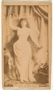 Alice Vincent, from the Actresses series (N245) issued by Kinney Brothers to promote Sweet Caporal Cigarettes MET DP859794
