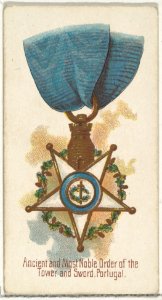 Ancient and Most Noble Order of the Tower and Sword, Portugal, from the World's Decorations series (N30) for Allen & Ginter Cigarettes MET DP838332
