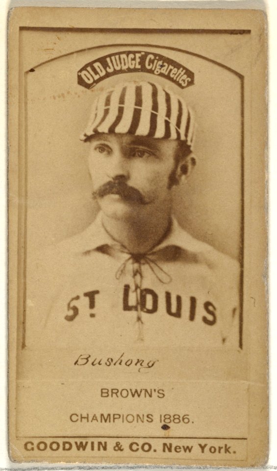 Albert John "Doc" Bushong, Catcher, St. Louis Browns, from the Old Judge series (N172) for Old Judge Cigarettes MET DP846031