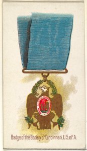 Badge of the Society of Cincinnati, United States of America, from the World's Decorations series (N30) for Allen & Ginter Cigarettes MET DP838316