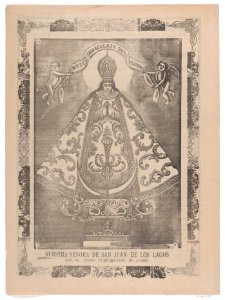 Broadsheet with image of Our Lady of San Juan de los Lagos, venerated in Jalisco MET DP867948
