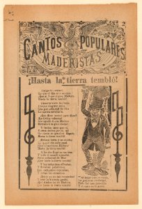 Broadsheet celebrating one of the founders of the Mexican Revolution, Francisco Madero, shown in a suit and top hat pointing to the phrases 'Que Si' and 'Que No' MET DP868526