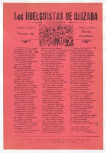 Broadsheet relating to a worker's strike in Orizaba, workers holding up the Mexican flag and flanked by soldiers with guns MET DP868415