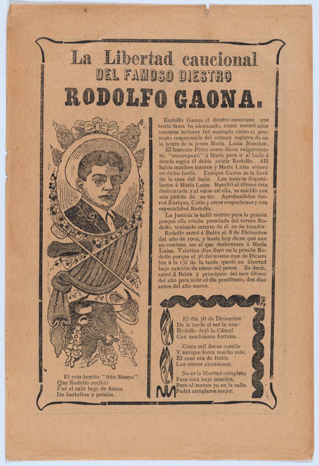 Broadsheet relating to the skillful bullfighter Rodolfo Gaona MET DP874526