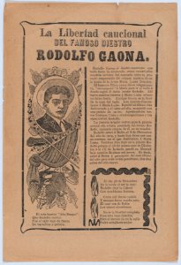 Broadsheet relating to the skillful bullfighter Rodolfo Gaona MET DP874526