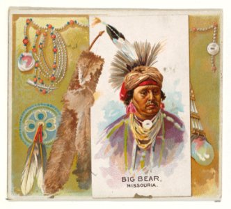 Big Bear, Missouria, from the American Indian Chiefs series (N36) for Allen & Ginter Cigarettes MET DP838920