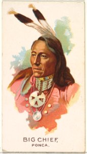 Big Chief, Ponca, from the American Indian Chiefs series (N2) for Allen & Ginter Cigarettes Brands MET DP828006