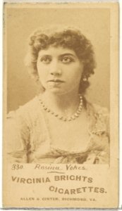 Card 330, Rosina Vokes, from the Actors and Actresses series (N45, Type 1) for Virginia Brights Cigarettes MET DP830089