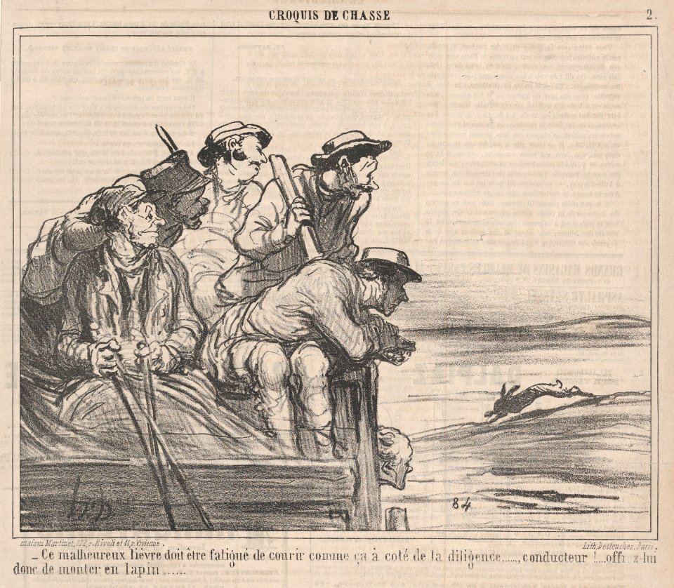 Ce malheureux lièvre doit être fatigué de courir comme ça à coté de la diligence....., from Croquis de Chasse, published in Le Charivari, September 29, 1859 MET DP876774