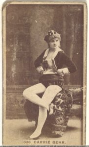 Card Number 336, Carrie Behr, from the Actors and Actresses series (N145-7) issued by Duke Sons & Co. to promote Duke Cigarettes MET DP840354