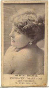 Card Number 308, Ireen Bickford, from the Actors and Actresses series (N145-3) issued by Duke Sons & Co. to promote Cross Cut Cigarettes MET DP839686