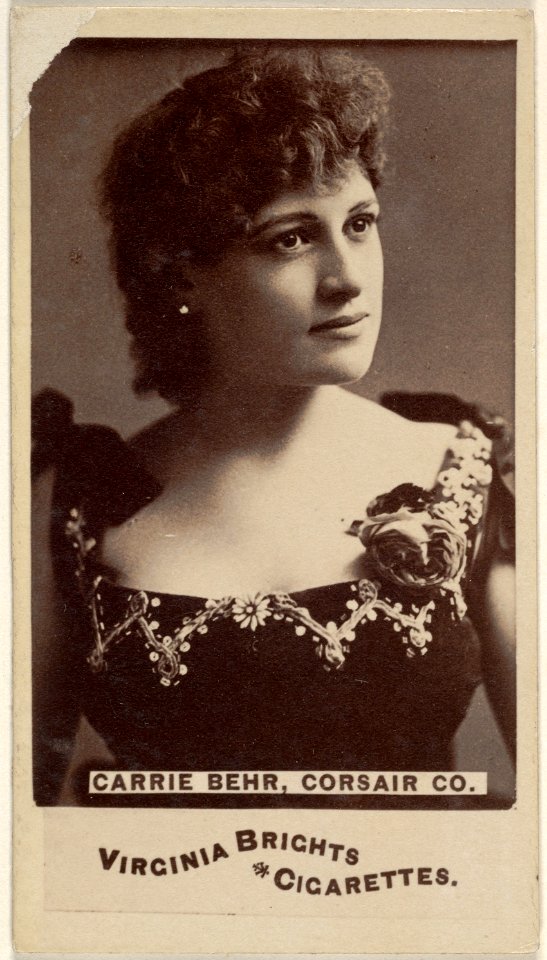 Carrie Behr, Corsair Co., from the Actors and Actresses series (N45, Type 6) for Virginia Brights Cigarettes MET DP831230