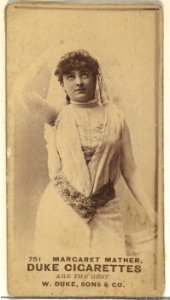 Card Number 751, Margaret Mather, from the Actors and Actresses series (N145-7) issued by Duke Sons & Co. to promote Duke Cigarettes MET DP840458