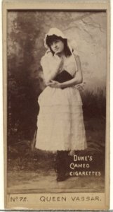 Card Number 72, Queen Vassar, from the Actors and Actresses series (N145-4) issued by Duke Sons & Co. to promote Cameo Cigarettes MET DP840024