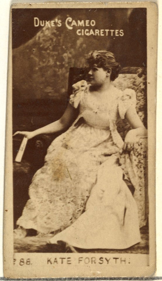 Card Number 88, Kate Forsyth, from the Actors and Actresses series (N145-4) issued by Duke Sons & Co. to promote Cameo Cigarettes MET DP839932