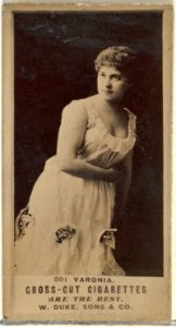 Card Number 591, Varonia, from the Actors and Actresses series (N145-3) issued by Duke Sons & Co. to promote Cross Cut Cigarettes MET DP839852