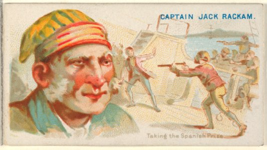 Captain Jack Rackham, Taking the Spanish Prize, from the Pirates of the Spanish Main series (N19) for Allen & Ginter Cigarettes MET DP835040