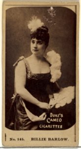 Card Number 145, Billie Barlow, from the Actors and Actresses series (N145-4) issued by Duke Sons & Co. to promote Cameo Cigarettes MET DP839889