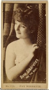 Card Number 179, Fay Minnette, from the Actors and Actresses series (N145-6) issued by Duke Sons & Co. to promote Duke Cigarettes MET DP840292