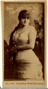 Card Number 168, Claire Bonneface, from the Actors and Actresses series (N145-6) issued by Duke Sons & Co. to promote Duke Cigarettes MET DP840235