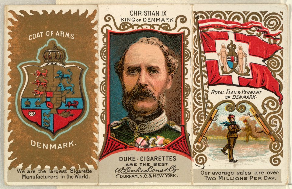 Christian IX, King of Denmark, from the Rulers, Flags, and Coats of Arms series (N126-2) issued by W. Duke, Sons & Co. MET DPB873875