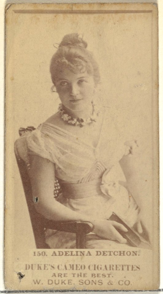 Card Number 150, Adelina Detchon, from the Actors and Actresses series (N145-5) issued by Duke Sons & Co. to promote Cameo Cigarettes MET DP840066