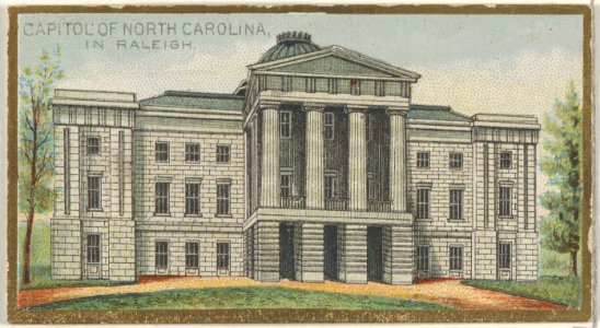 Capitol of North Carolina in Raleigh, from the General Government and State Capitol Buildings series (N14) for Allen & Ginter Cigarettes Brands MET DP834732