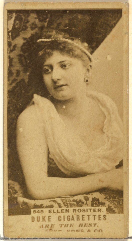 Card Number 545, Ellen Rositer, from the Actors and Actresses series (N145-7) issued by Duke Sons & Co. to promote Duke Cigarettes MET DP840493