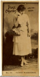 Card Number 55, Sadie Martinot, from the Actors and Actresses series (N145-6) issued by Duke Sons & Co. to promote Duke Cigarettes MET DP840287
