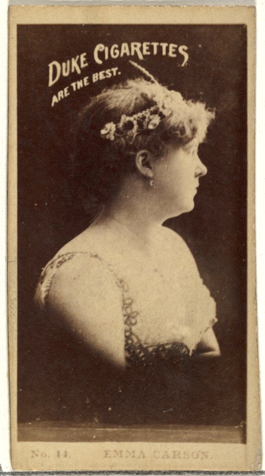 Card Number 14, Emma Carson, from the Actors and Actresses series (N145-6) issued by Duke Sons & Co. to promote Duke Cigarettes MET DP840240
