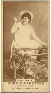 Daisy Hall, from the Actors and Actresses series (N145-7) issued by Duke Sons & Co. to promote Duke Cigarettes MET DP840420