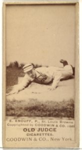 Edward Augustine "Ed" Knouff, Pitcher, St. Louis Browns, from the Old Judge series (N172) for Old Judge Cigarettes MET DP846065