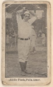 Eddie Plank, Philadelphia, American League, from the Baseball Players set (W500) MET DPB881470
