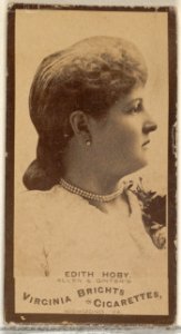 Edith Hoby, from the Actors and Actresses series (N45, Type 3) for Virginia Brights Cigarettes MET DP831049