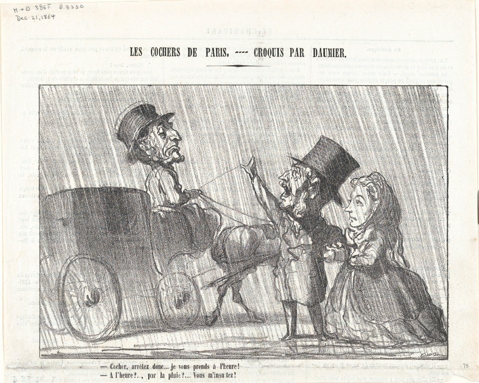 Driver, Stop, I will hire you and pay you by the hour!, from 'The coachmen in Paris,' published in Le Charivari, December 21, 1864 MET DP877188
