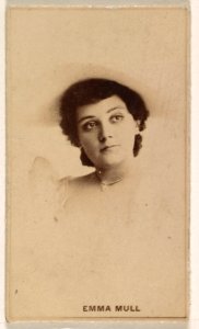 Emma Mull, from the Actresses series (N245) issued by Kinney Brothers to promote Sweet Caporal Cigarettes MET DP859180