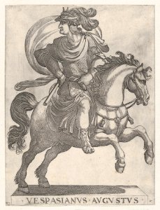 Emperor Vespasian on Horseback, from the series The First Twelve Roman Caesars, plate 10 MET DP857131