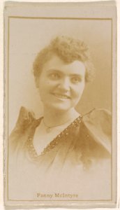 Fanny McIntyre, from the Actresses series (N245) issued by Kinney Brothers to promote Sweet Caporal Cigarettes MET DP859097