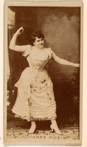 Fanny Rice, from the Actresses series (N245) issued by Kinney Brothers to promote Sweet Caporal Cigarettes MET DP859398