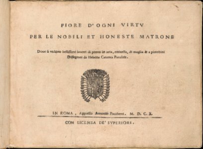 Fiore D'Ogni Virtu Per le Nobili Et Honeste Matrone, title page (recto) MET DP362360