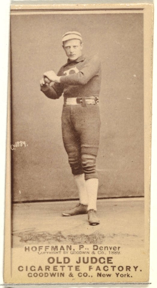 Frank J. "The Texas Wonder" Hoffman, Pitcher, Denver, from the Old Judge series (N172) for Old Judge Cigarettes MET DP846253